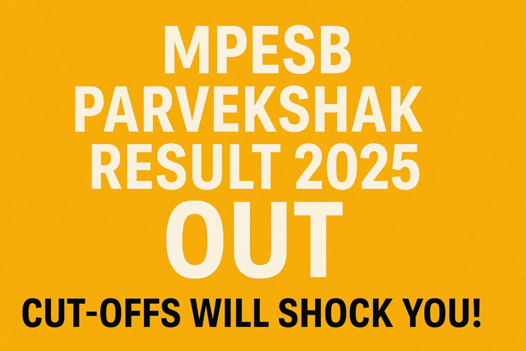 MPESB Parvekshak Result 2025