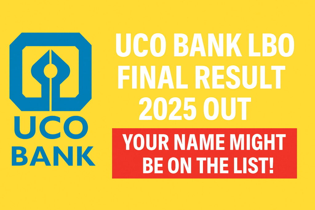UCO Bank LBO Final Result 2025